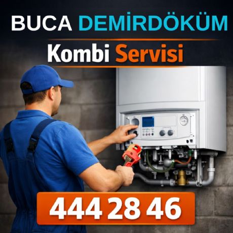 Buca DemirDöküm Kombi Servisi