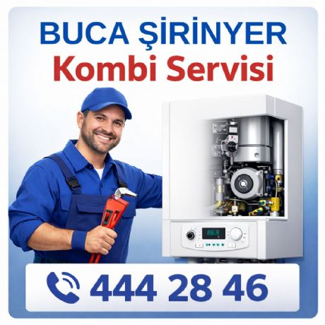 Buca Şirinyer Kombi Servisi